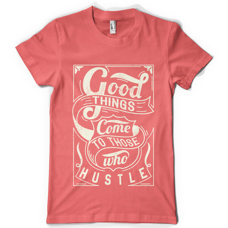 Hustle life inspiration T shirt Print on American Apparel Men's Shirt