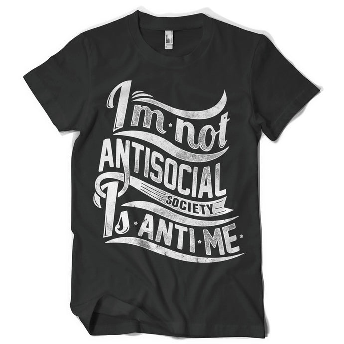 Not antisocial life inspiration T shirt Print on American Apparel Men's Shirt