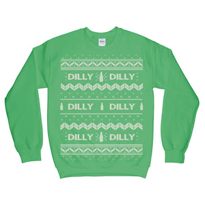 Dilly Dilly Ugly Christmas Sweatshirt Green