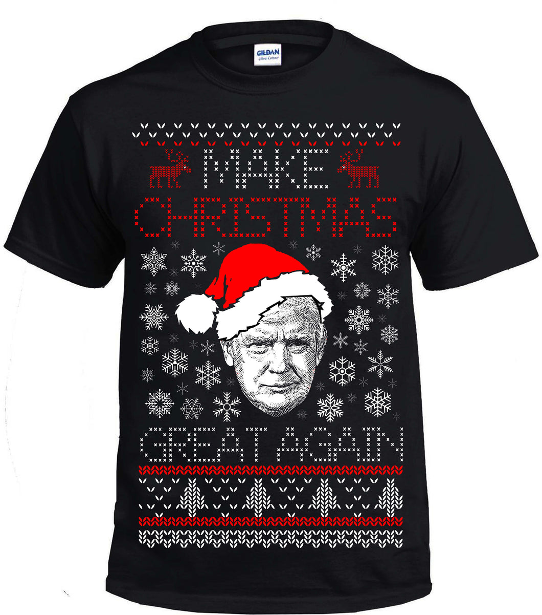 Donald Trump Make Christmas Great Again Ugly Christmas Sweater T-Shirt Tee Shirt