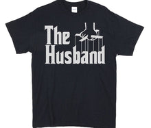 The Husband Funny Father's Day Godfather Men T-shirt Tees Black valentine's gift for husband valentine's Day Shirt