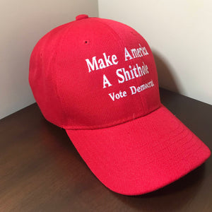 Trump Hat Make America A Shithole Make America Great Again Trump Cap Red Hat