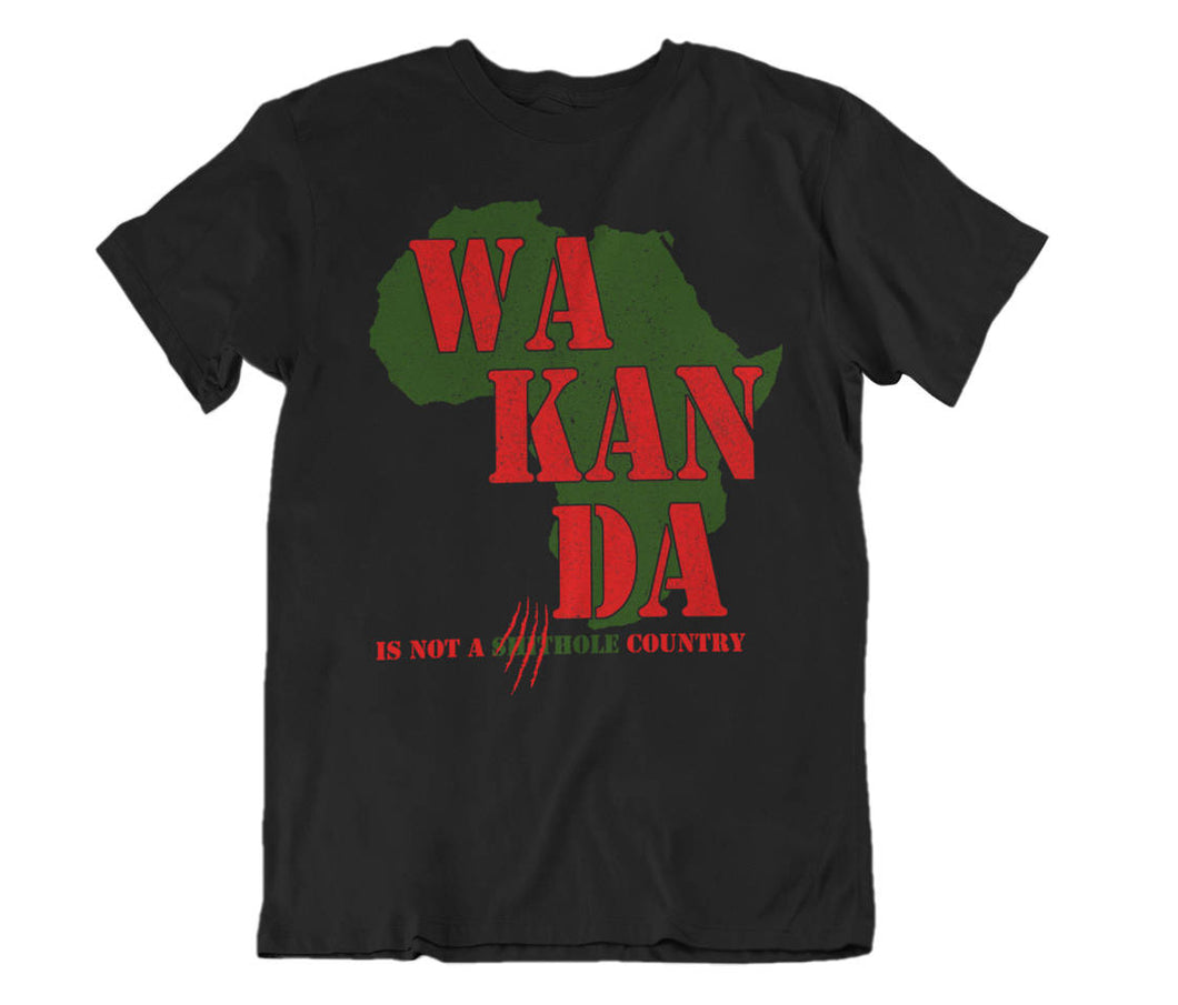 Wakanda is not A Shithole Country Shirt T-Shirt wakanda Shirt Family Matching Wakanda shirt black panther Shirt Men Women Kid T shirt