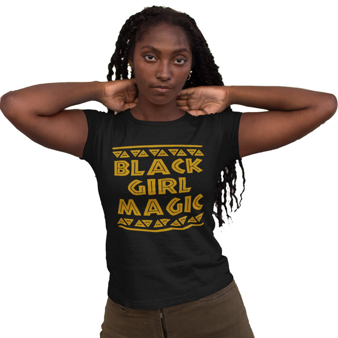 Black Girl Magic Women Black T-Shirts