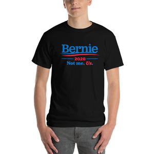 Bernie Sanders 2020 Not me Us Shirts