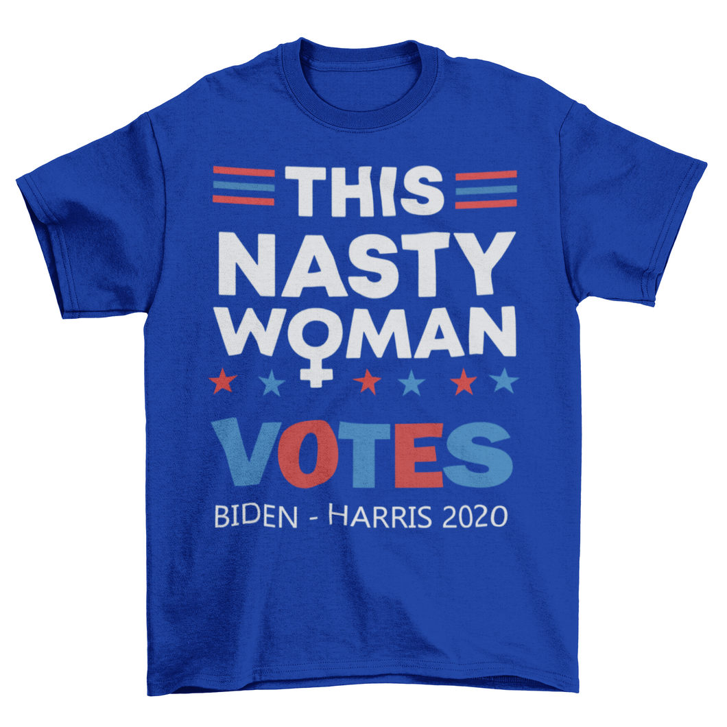 This Nasty Woman Votes 2020 Biden Harris Unisex Mens T-Shirt