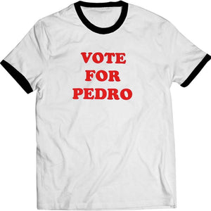 Vote for Pedro -Ringer Men's Unisex White T-Shirt